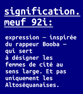 Signification de l'expression meuf 92i